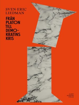 cover image of Från Platon till demokratins kris